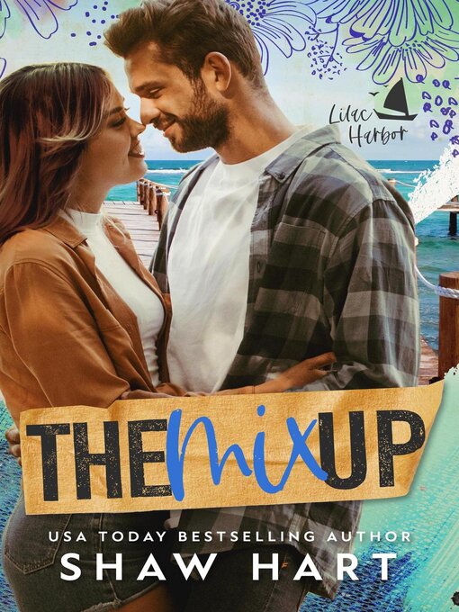 Title details for The Mix Up by Shaw Hart - Available